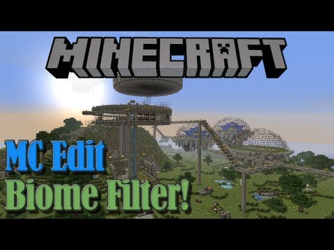 Fixing my Biomes w/ SethBling's MC Edit Filter - Minecraft