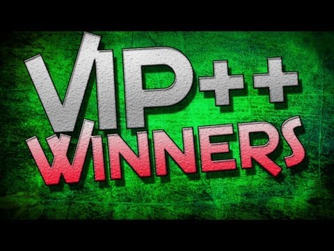 VIP++ Giveaway Winners!