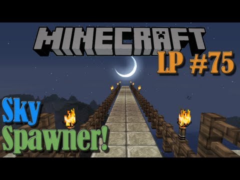 Sky Spawner - Minecraft LP #75