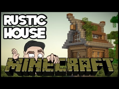 Minecraft Lets Build: Basic Rustic House