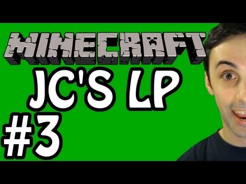 MINECRAFT: JC'S LP 003