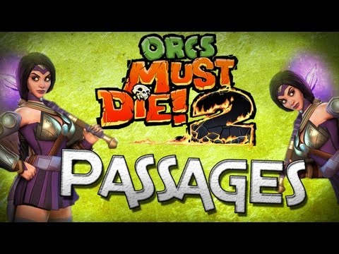 Orcs Must Die 2: Ep.8 - Warmage Sorceress - Passages (5 Skulls)