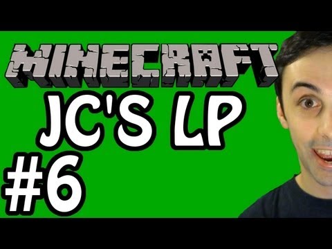 MINECRAFT: JC'S LP 006