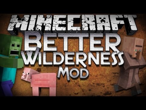 Minecraft Mod Showcase: Better Wilderness Mod - New Mob Features