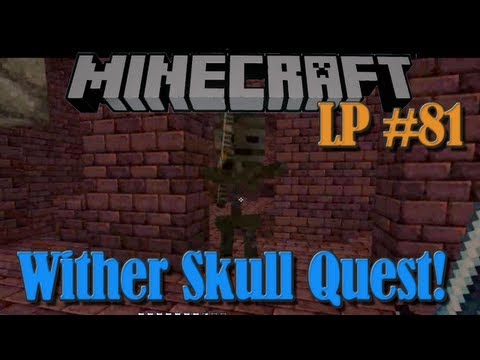 Wither Skeleton Quest - Minecraft LP #81