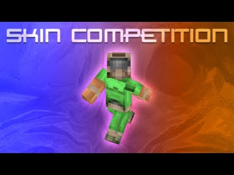 Skin Competition