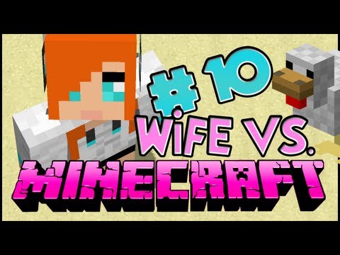 Wife vs. Minecraft - Episode 10: The Nether! (Needar-Needer) - Part 2