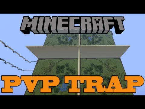 PVP Trap - For The Walls - Minecraft