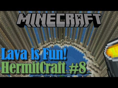 Lava is Fun! HermitCraft #8 - Minecraft