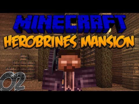 Minecraft: Herobrine's Mansion 02 Into The Mansion