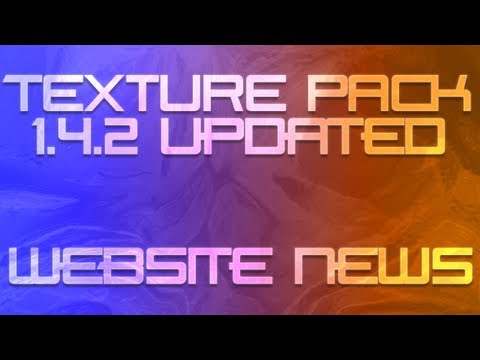 Texturepack Updated & Website News